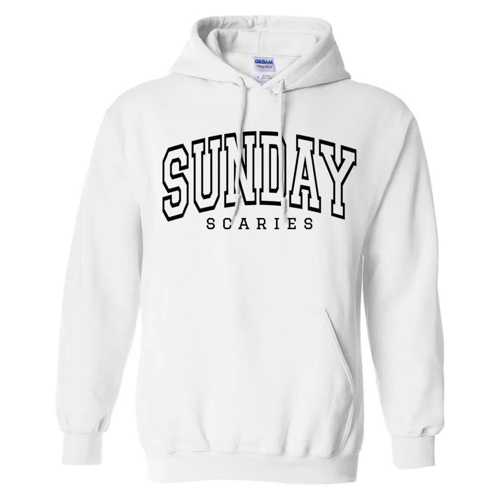 'Sunday Scaries' Hoodie