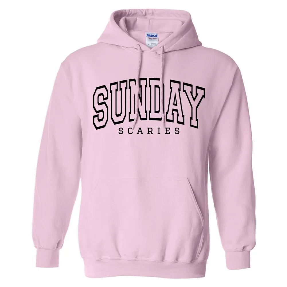 'Sunday Scaries' Hoodie